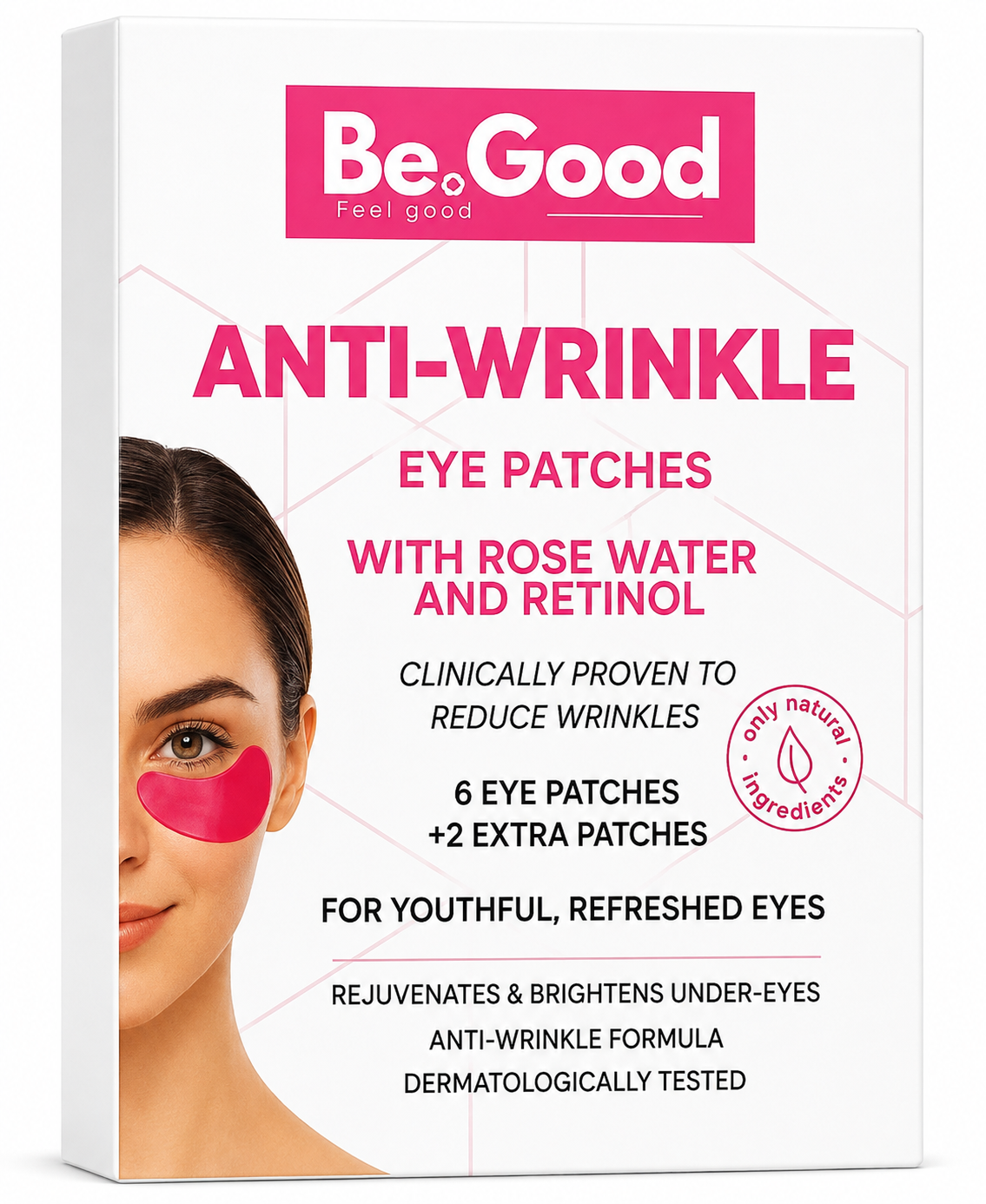 Be.Good Anti-Wrinkle Eye Patches with Rose Water & Retinol – 6 + 2 Extra Patches