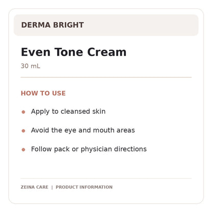 derma even tone — directions and details